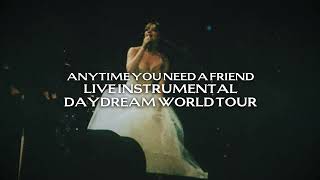 Mariah Carey - Anytime You Need A Friend Live Instrumental Daydream World Tour