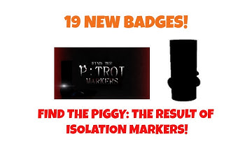 FIND THE P:TROI MARKERS *How to get 19 NEW BADGES & MARKERS* [22] | Roblox