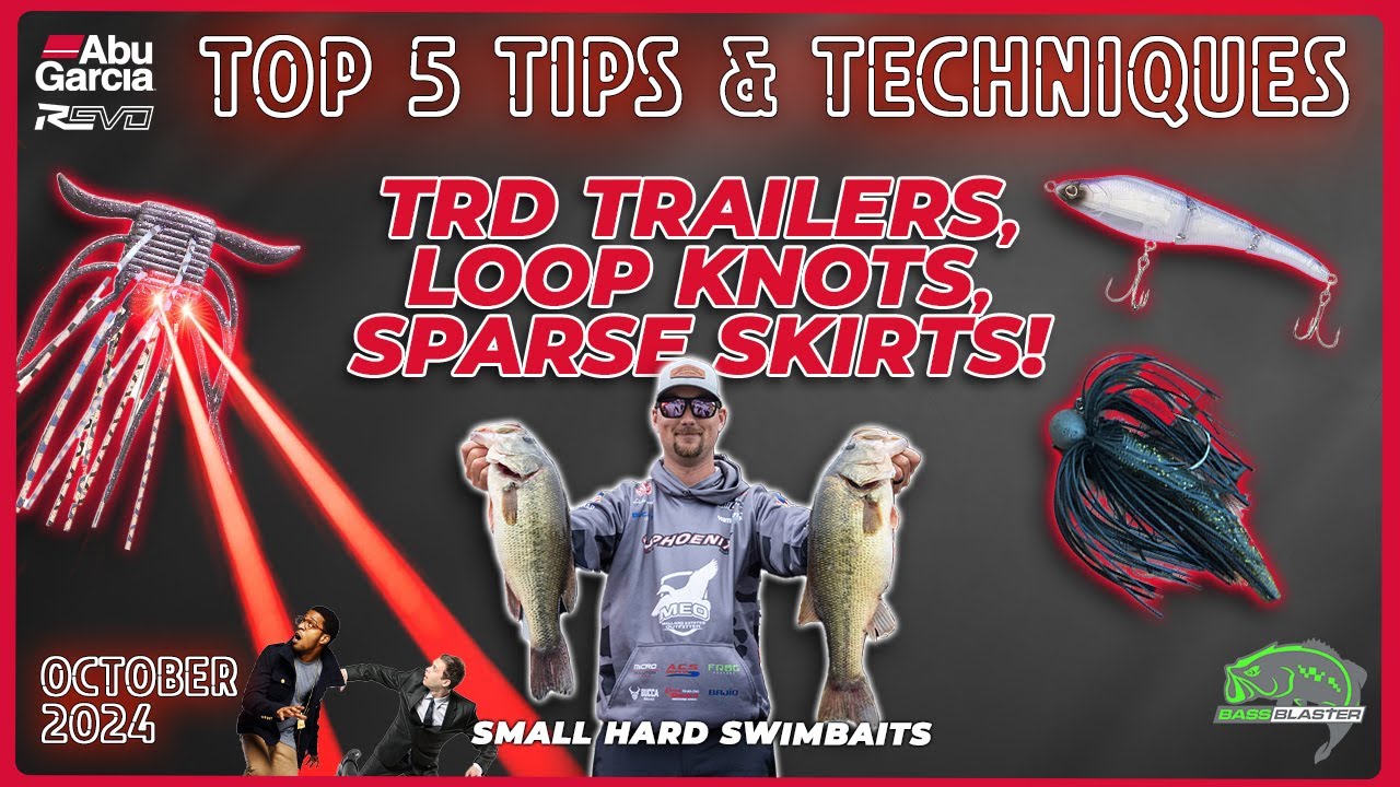 TRD jig trailers, FFS loop knots, Sparse skirts? Abu Top 5 Tips, Trends in Bass Fishing!