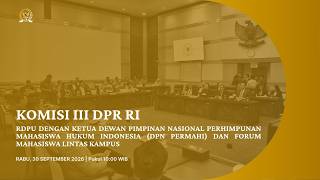 BREAKING NEWS - KOMISI III DPR RI RDPU MASUKAN TERKAIT RUU TENTANG PERAMPASAN ASET