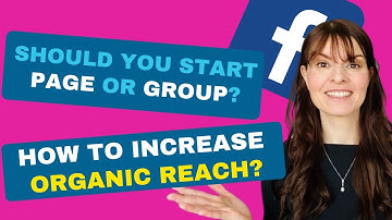 Facebook Page vs Group - Which is Better For YOU?