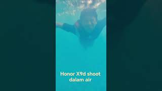 Test Honor X9d dalam air. katanya lasak & telah diuji dgn extremenya 😆 #bestdevice #gadgetreview