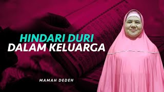 AWAS! Ada Duri Dalam Keluargamu | Rumah Mamah Dedeh religiOne