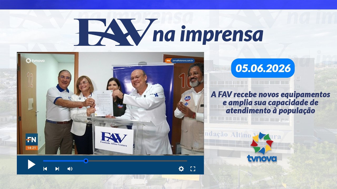 FAV NA IMPRENSA - TV NOVA NORDESTE - 05.06.2026