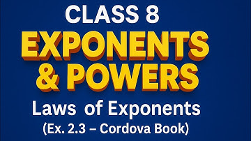 Class 8 Exponents & Powers | Rules of Exponents | Step-by-Step Tricks