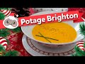 Potage Brighton au CHEDDAR une entrée pour NOËL 🎄