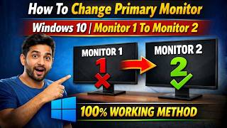 How To Change Primary Monitor Windows 10 | Monitor 1 To Monitor 2