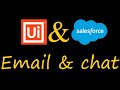UIPath send Email and Chatter in Salesforce interface