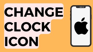 How to Change Clock Icon on iPhone