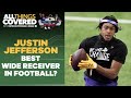 Justin Jefferson will be BEST WR in football by the end of 2021 season I All Things Covered