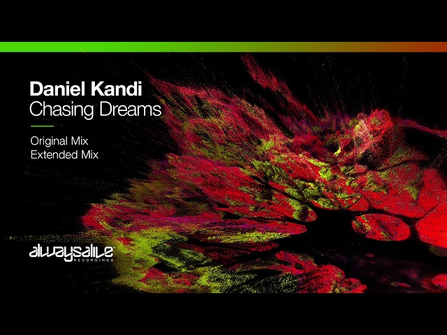 Daniel Kandi - Chasing Dreams