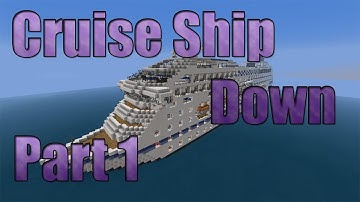 Minecraft Custom Map: Cruise Ship Down Part 1