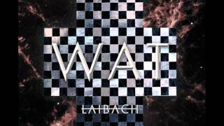 Laibach -  Ende (best quality)