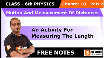 Motion And Measurement Of Distances Class 6th Physics Part 2
