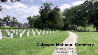 Culpeper National Cemetery - Section O - Part 1 - Culpeper, VA