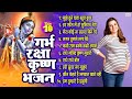 Top 10      garbh raksha krishna bhajan  garbh sanskar  pregnancy care bhajans