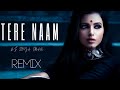 Tere naam remix  dj zoya iman  salman khan special  bhumika chawla