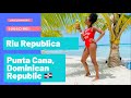 Punta Cana, DR. Riu Republica resort