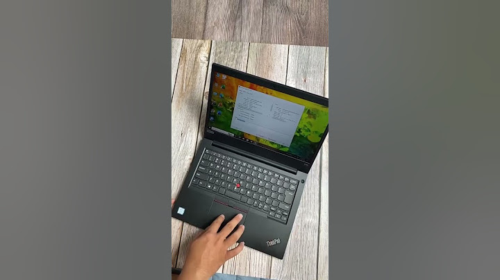 Đánh giá lenovo thinkpad e490s i5-8265u 8gb 256gb ssd năm 2024