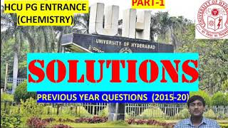 Solutions (Part-1) || HCU PG Entrance (Chemistry) Previous Year Questions || Bond with RK