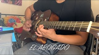 El Abogado / Luis R Conriquez - Tony Aguirre - Requinto cover