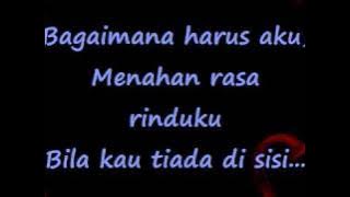 Aku Cinta Aku Rindu - Ajai & Nurul