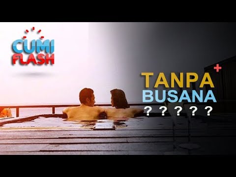 Intim di Kolam Renang, Depe dan Suami Telanjang Dada? - CumiFlash 12 Januari 2018