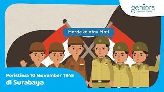 10 November - Surabaya | Mempertahankan Kemerdekaan Indonesia | IPS | SayaBisa