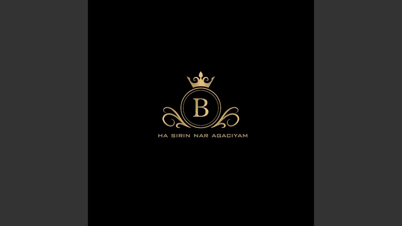 Ha Sirin Nar Agacıyam