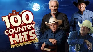 Top 100 Best Old Country Songs Of All Time 🐴 Don Williams, Kenny Rogers, Willie Nelson, John Denver
