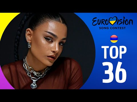 TOP 36 | EUROVISION SONG CONTEST 2023 | + ARMENIA | ESC 2023