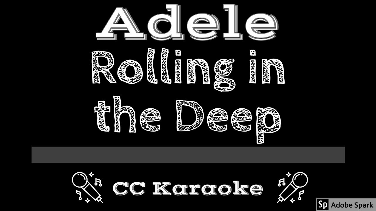 Rolling минус. Rolling in the Deep караоке. Rolling in the Deep Adele минус. Роллинг ин зе дип минус. Rolling in the Deep Lyrics.