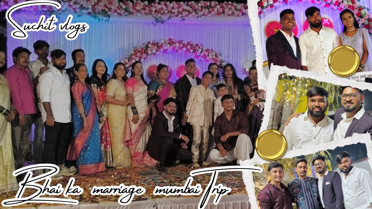 Suchit Vlogs | #basavakalyan | Mumbai Trip bhai ka marriage ✌🏻😎