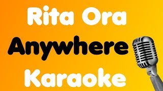 Rita Ora Anywhere Karaoke