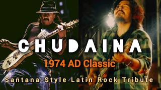 Chudaina Timro Mayale Latin Rock Instrumental Guitar Cover 1974 Ad Santana-Style Tribute