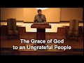 &quot;The Grace of God to an Ungrateful People&quot; - Michael Kelley (Isaiah 1:1-3)