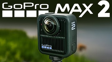 GoPro Max 2 Is Officially Confirmed - Everything You Need To Know!