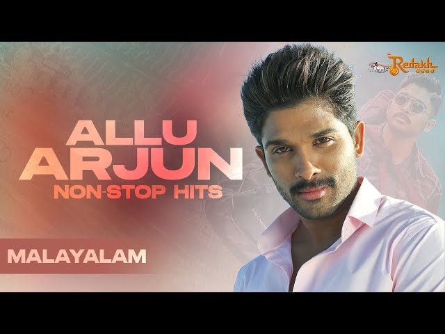 Allu Arjun Non-Stop Hits Malayalam || Jukebox || Khader Hassan class=