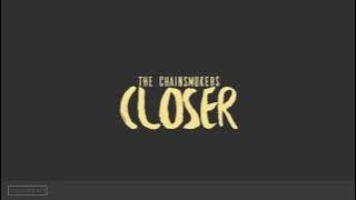 Closer - The Chainsmokers | Lyrical Kinetic Typography