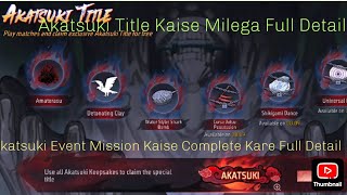 “How to Get Akatsuki Title in Free Fire 🔥 | Complete Akatsuki Title Mission Easily”#freefire #event 