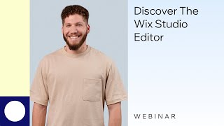 Wix Studio | Webinar: Discover the Wix Studio Editor