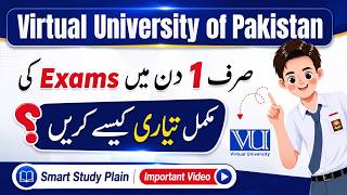 How to complete VU exam preparation in just 1 day  | Smart Study Plain #vu #exam #2026 #finalterm