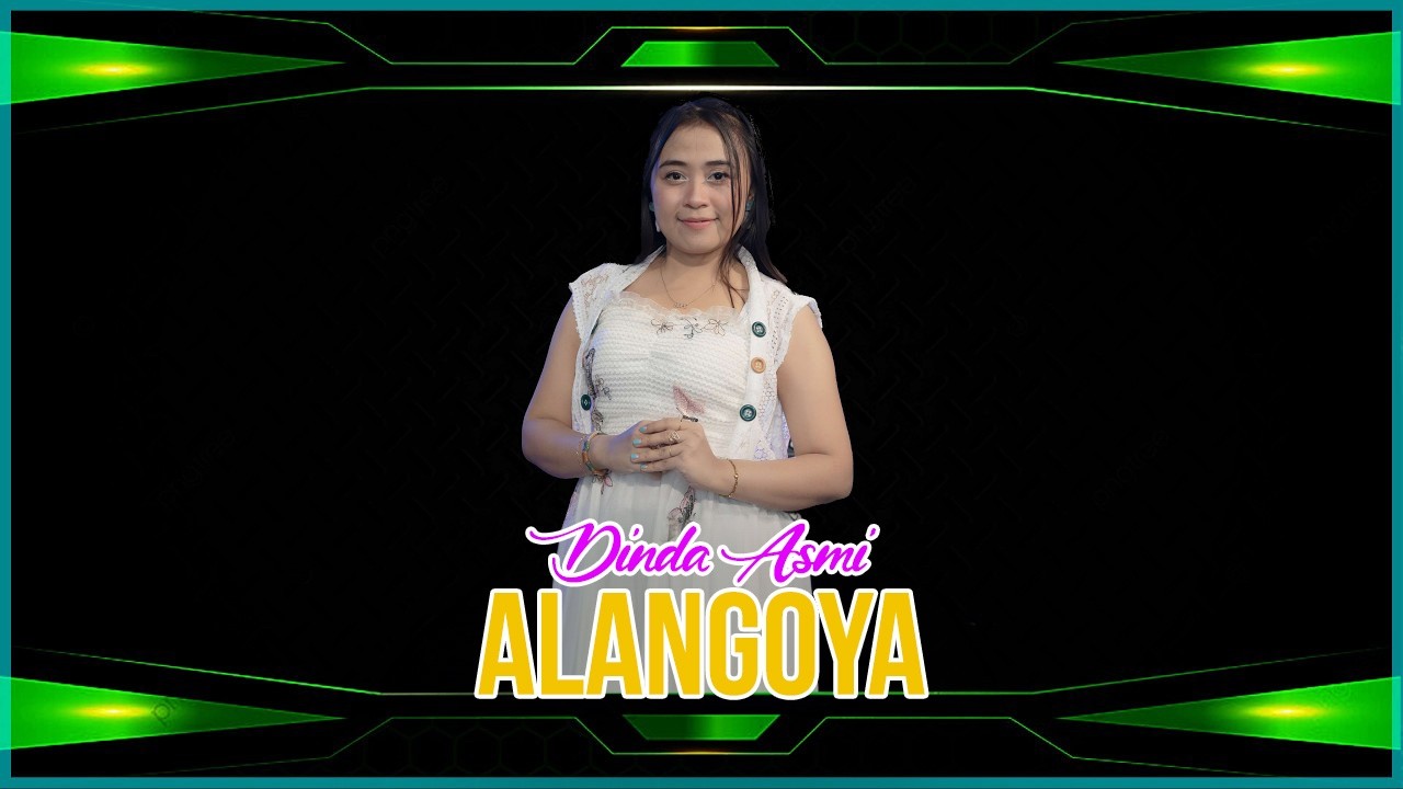 Dinda Asmi - Alangoya (Official Music Live Music Video)