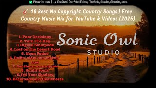 πΈ 10 Best No Copyright Country Songs | Free Country Music Mix for YouTube & Videos (2025) πΈ 10 Best No Copyright Country Songs | Free Country Music Mix for YouTube & Videos (2025)