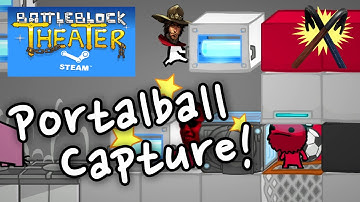 Battleblock Theater Steam - Portalball Capture
