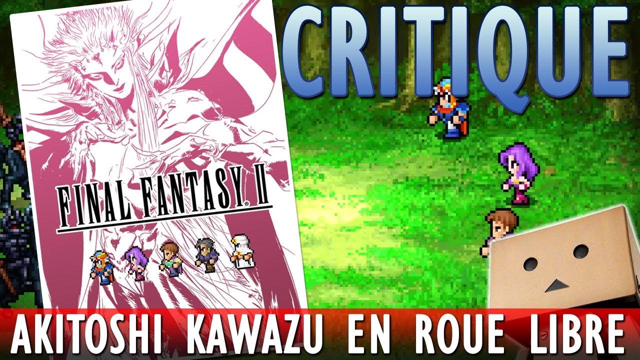 Critique de Final Fantasy II Pixel Remaster, la création d'Akitoshi Kawazu qui a défini la série