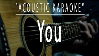 You - Acoustic karaoke (Basil Valdez)
