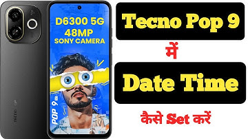 How to set date and time on Tecno Pop 9 || Tecno Pop 9 me date aur time kaise set kare ||