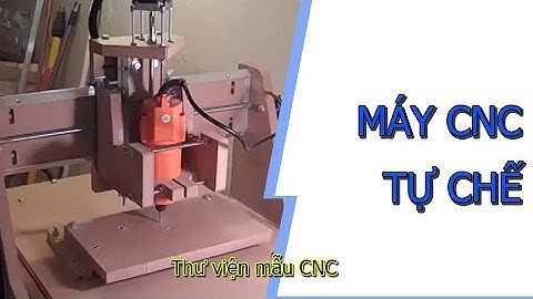 Cắt gỗ bằng máy CNC router tự chế