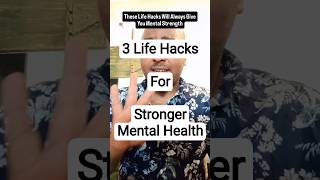 3 Life Hacks that will Last you Forever! #Therapist #MindsetCoach #lifehacks